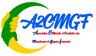 A2CMGF — Association Culturelle et Caritative des Musulmans de Guyane